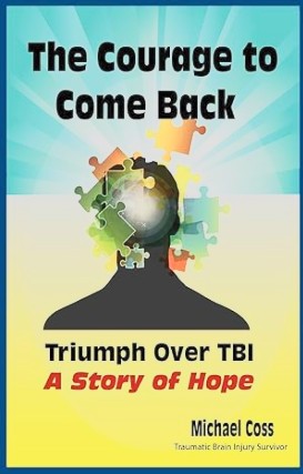 The courage to come back The courage to come back